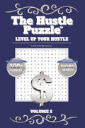 The Hustle Puzzle Word Search Book: Level Up Your Hustle Volume 2